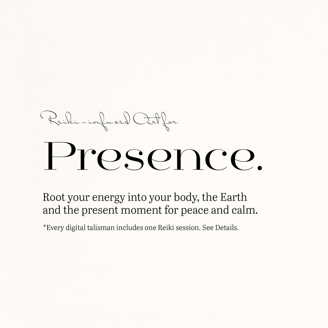 Presence | Digital Talisman