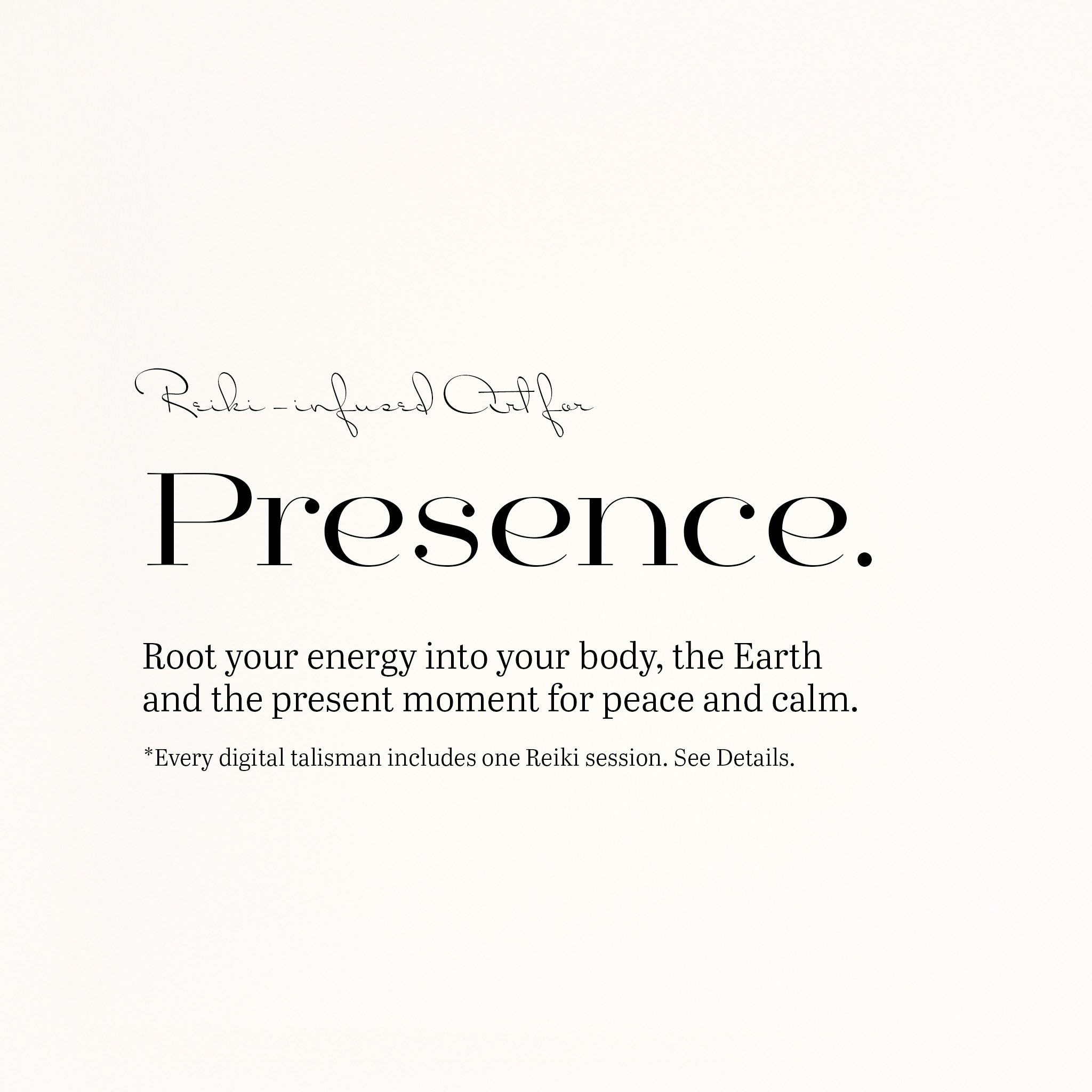 Presence | Digital Talisman